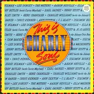 Gene Chandler, Curtis Mayfield, Solomon Burke, Earl Gaines a.o. - This Is Charly Soul