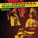 CD - Lion, Sizzla, Luciano a.o. - This Is Crucial Reggae: Dancehall