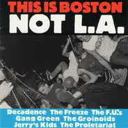 Jerry's Kids a. o. - This Is Boston, Not L.A.