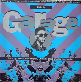 Various Artists - This Is Garage