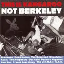 7inch Vinyl Single - Real Shit, Klinefelte, Kozik - This Is Kangaroo Not Berkeley