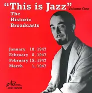Various - This Is Jazz: The Historic Broadcasts, Volume One
