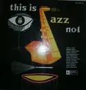 LP - Wally Rose, Bessie Smith a.o. - This Is Jazz No. 1