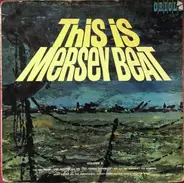 Faron's Flamingos / Rory Storm & The Hurricanes a.o. - This Is Mersey Beat Vol.Two