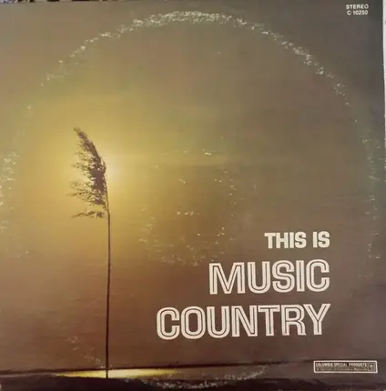 Country Sampler - This Is Music Country