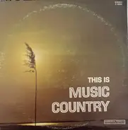 Country Sampler - This Is Music Country