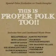 CD - Bellowhead / Karine Polwart / Seth Lakeman a.o. - This Is Proper Folk Too!! - Still Sealed