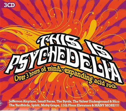 Jefferson Airplane / Small Faces / The Byrds a.o. - This Is Psychedelia