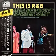 Aretha Franklin, Otis Redding, Wilson Pickett, Eddie Floyd, a.o. - This Is R & B