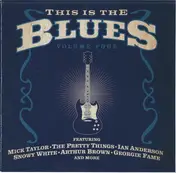 Mick Taylor - This Is The Blues - Volume Four