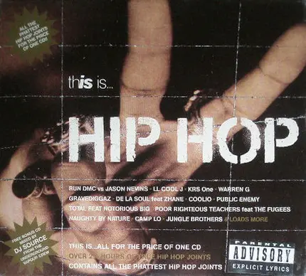 Run DMC, Public Enemy, Kool G, a.o. - This Is... Hip Hop