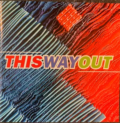 Wayne Numan / Boffo Santana-Jones / Special Head a.o. - This Way Out