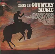 LP - The Carter Family, Stonewall Jackson, Johnny Dollar... - This Is Country Music