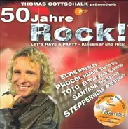 Procol Harum,Chuck Berry,Steppenwolf, u.a - Thomas Gottschalk Präsentiert: 50 Jahre Rock!