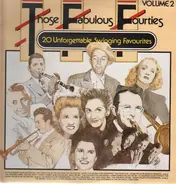 Those Fabulous Fourties - 20 Unforgettable Swinging Favorites Vol 2