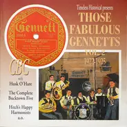 The Bucktown Five / The Happy Harmonists - Those Fabulous Gennetts Vol. 2 (1922-1925)