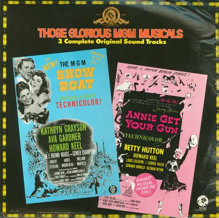 Betty Hutton, Howard Keel a.o. - Those Glorious MGM Musicals - Show Boat, Annie Get Your Gun