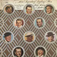 Cliff Edwards / Frank Parker / a.o. - Those Legendary Leading Men Of Stage, Screen & Radio Vol. 2