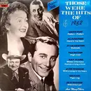 LP - Edith Piaf, Al Martino, Tex Ritter, ... - Those Where The Hits Of 1952
