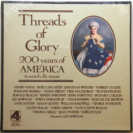 Henry Fonda / Burt Lancaster a.o. - Threads Of Glory- 200 Years Of America In Words And Music