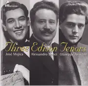CD - Leoncavallo, Ponchielli, Donizetti - Three Edison Tenors