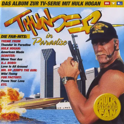 Pablo Cruise / Hulk Hogan & Wrestling Boot Band a.o. - Thunder In Paradise
