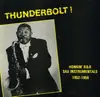 LP - Warren Lucky, Al King, Haywood Henry - Thunderbolt! Honkin' R&B Sax Instrumentals 1952-1956