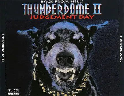 Citrus, Leroy, Sorcerer - Thunderdome II - Back From Hell! - Judgement Day