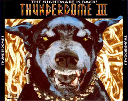 Riot Squad, Scarface. a.o. - Thunderdome III - The Nightmare Is Back!
