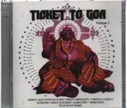 Various - Ticket To Goa Volume 3