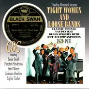 Essie Whitman / Maggie Jones - Tight Women and Loose Bands 1921-1931