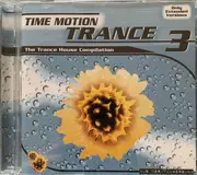 Double CD - DJ Mind X, Silent Harmony, Tom Wax - Time Motion Trance 3