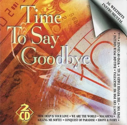 Ricky King / Ulrich Herkenhoff / Acoustic Sound Orchestra / a.o. - Time To Say Goodbye - 36 Welthits - Instrumental