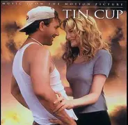Texas Tornados / Jimmie Vaughan / Bruce Hornsby a.o. - Tin Cup: Music From The Motion Picture