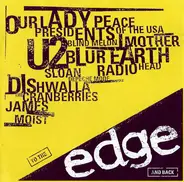 Oasis, Dishwalla, Radiohead - To The Edge And Back