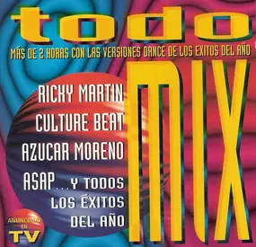 C.C.C.P. - Todo Mix (Más De 2 Horas Con Las Versiones Dance De Los Exitos Del Año)