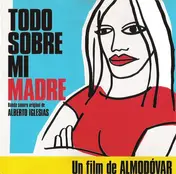 Alberto Iglesias - Todo Sobre Mi Madre