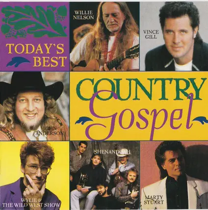 Vince Gill, Diamond Rio - Today's Best Country Gospel