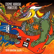 Double CD - Keiji Haino, Magical Power Mako, Altered States - Tokyo Invasion Volume 1: Cosmic Kurushi Monsters