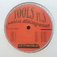 Tribal House Sampler - Tools Pt.3 'Latin Escapadas'