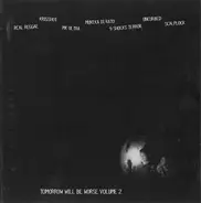 Various - Tomorrow Will Be Worse Volume 2