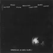 CD - Various - Tomorrow Will Be Worse Volume 2