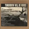 7inch Vinyl Single-Box - Flash Gordon / Capitalist Casualties a.o. - Tomorrow Will Be Worse - Colored Vinyl