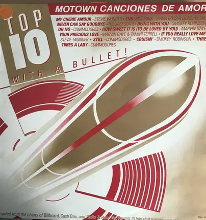 Stevie Wonder, Diana Ross et. al. - Top 10 With A Bullet! Motown Love Songs