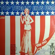 The Beach Boys, Nat King Cole, a.o. - Top Twenty Hits USA 1961-1963 Vol.4