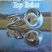 Brighthouse and Rastrick Band / Desford Colliery Band a.o. - Top Brass