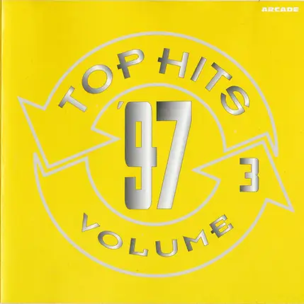 Lutricia McNeal, The Blue Boy, Smoke City a.o. - Top Hits '97 Volume 3