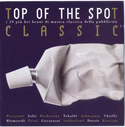 Bizet / Rimsky Korsakov / Handel a.o. - Top Of The Spot Classic