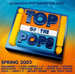 Various Artists - Top of the Pops Spring 2002