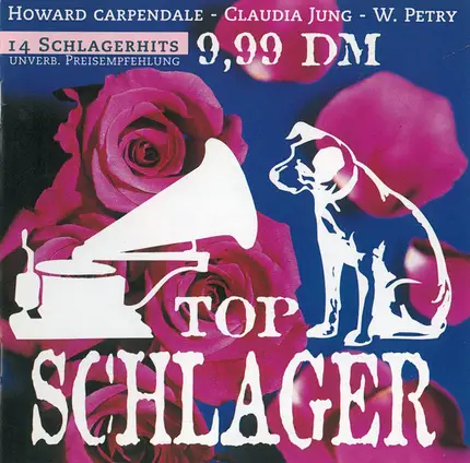 Claudia Jung / Wolfgang Petry a. o. - Top Schlager - 14 Schlagerhits
